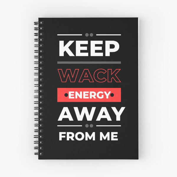 Item preview, Keep wack energy away from me  designed and sold by HStudioPrints.
