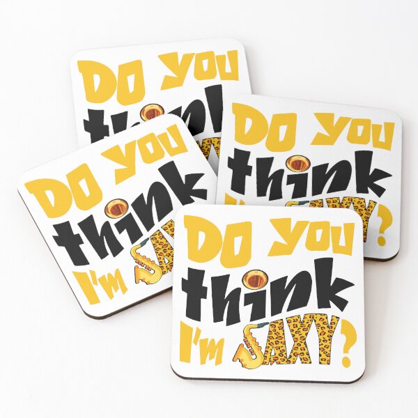 Item preview, DO YOU THINK I'M SAXY ? - MUSIC PUN - FUNNY ALLITERATION JOKE black & yellow designed and sold by KoolDsignsMUSIC.