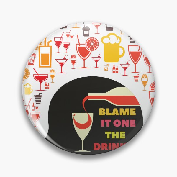 Item preview, Blame It On The Drink Package designed and sold by memonto.