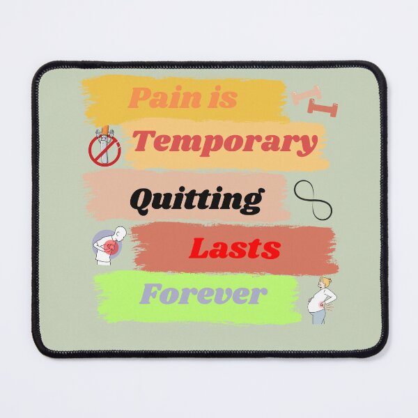 Item preview, Pain Is Temporary Quitting Lasts Forever designed and sold by memonto.