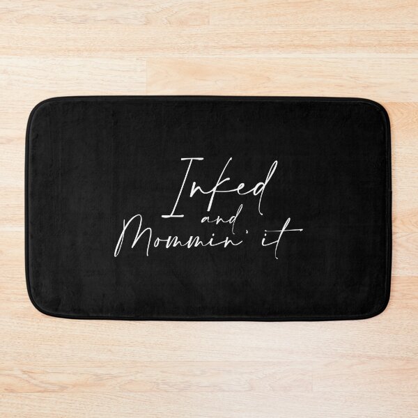 Item preview, Inked and Mommin' it | Tattoo Collection | Funny Mom & Dad designed and sold by PrettyDeadClub.