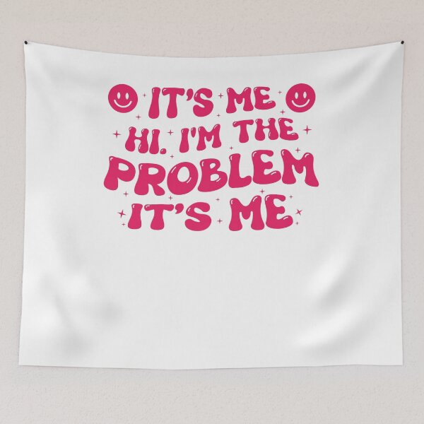 Item preview, It's me hi I'm the problem it's me  designed and sold by VintageRealm.