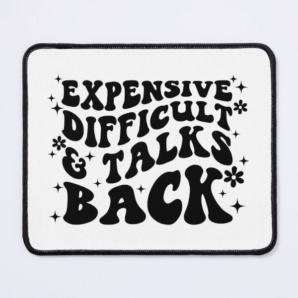 Item preview, Expensive difficult and talk back mother's day mom life designed and sold by VintageRealm.