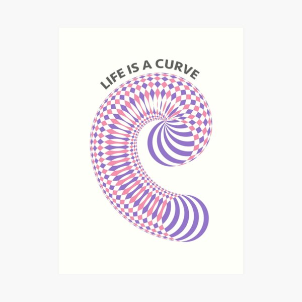 Life Is A Curve Pink/Purple/White Art Print