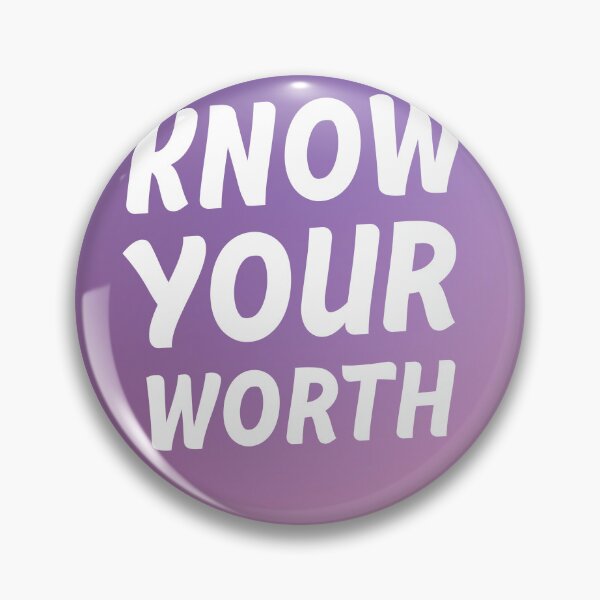 Item preview, Know your worth designed and sold by Keepsie Archives by SMA.