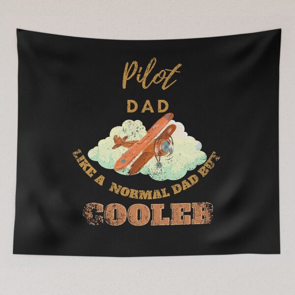 Item preview, Pilot dad like a normal dad but cooler designed and sold by Teescount.