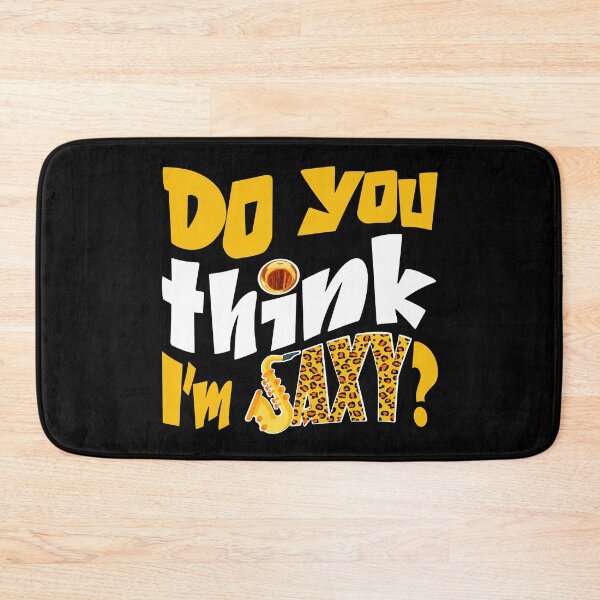 Item preview, DO YOU THINK I'M SAXY ? - MUSIC PUN - FUNNY ALLITERATION JOKE white & yellow designed and sold by KoolDsignsMUSIC.