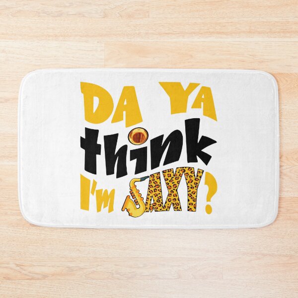 Item preview, DA YA THINK I'M SAXY ? - MUSIC PUN - FUNNY ALLITERATION JOKE black & yellow designed and sold by KoolDsignsMUSIC.
