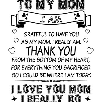 To My Mom Gifts From Son Daughter Mothers Day quotes  Greeting