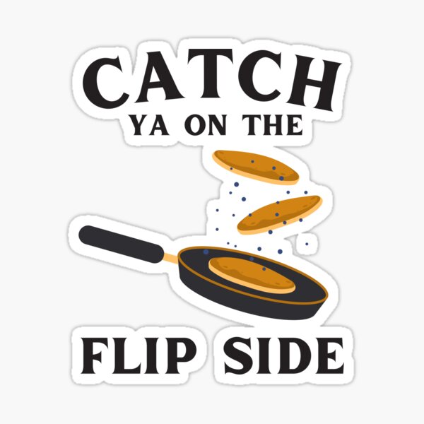 Catch Ya On Sticker