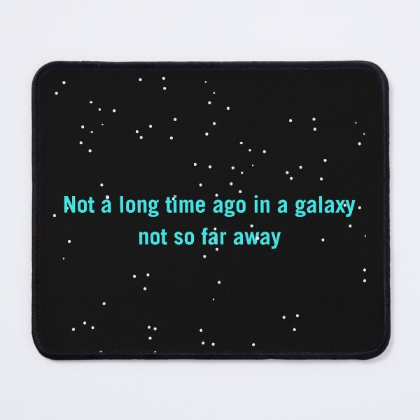 Item preview, Not a long time ago in a galaxy not so far away designed and sold by WhatTeeFox.