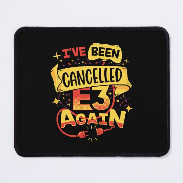 Item preview, E3 Cancelled designed and sold by therocketman.