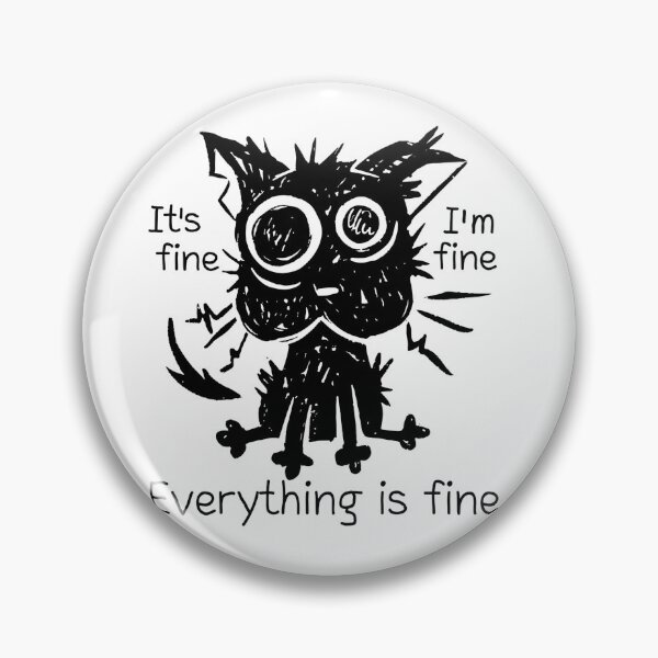 Item preview, It's Fine I'm Fine Everything Is Fine Funny I'm fine dog  Essential t-shirt  designed and sold by MEDKH02.