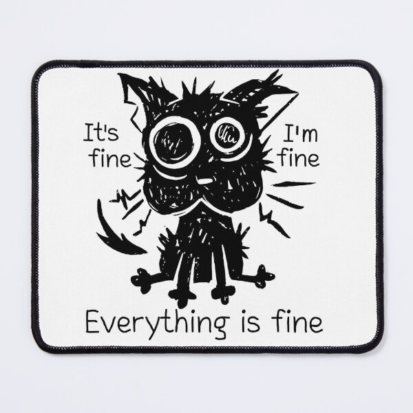 Item preview, It's Fine I'm Fine Everything Is Fine Funny I'm fine dog  Essential t-shirt  designed and sold by MEDKH02.