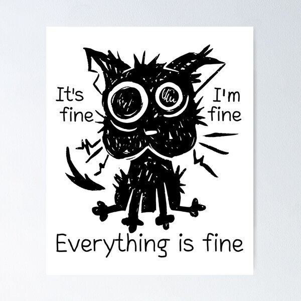 Item preview, It's Fine I'm Fine Everything Is Fine Funny I'm fine dog  Essential t-shirt  designed and sold by MEDKH02.