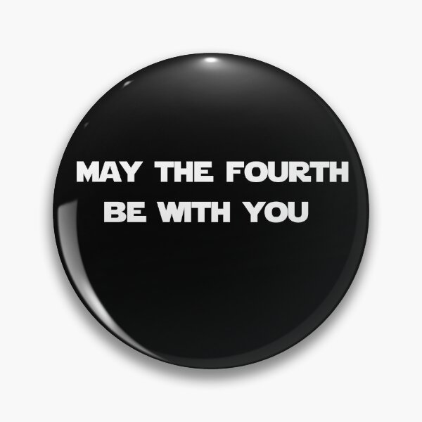 Item preview, May the 4th be with you designed and sold by WhatTeeFox.