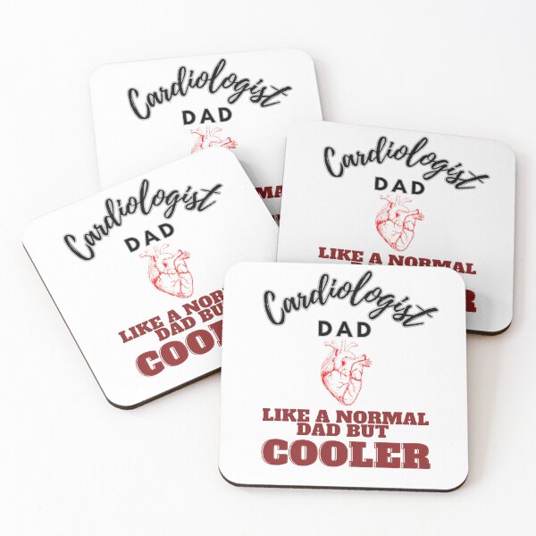 Item preview, Cardiologist dad like a normal dad but cooler designed and sold by Teescount.