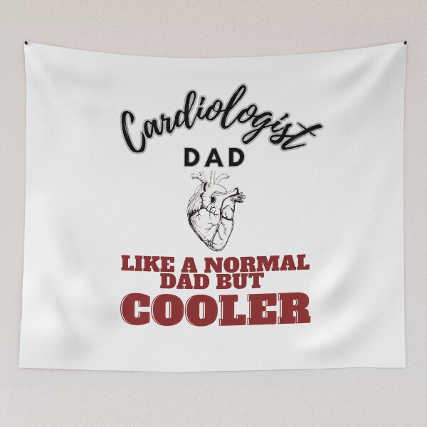 Item preview, cardiologist dad like a normal dad but cooler designed and sold by Teescount.