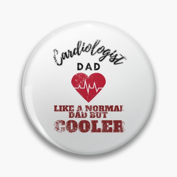 Item preview, cardiologist dad like a normal dad but cooler designed and sold by Teescount.