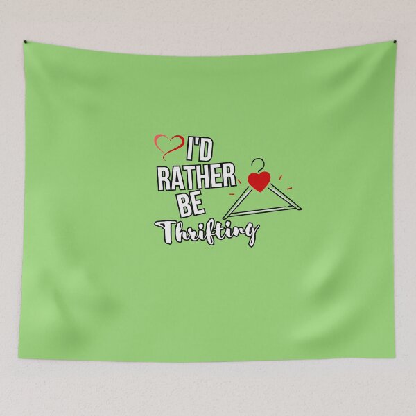 Item preview, I'd Rather Be Thrifting Funny Thrift  designed and sold by CREATIVELEANS ⭐️⭐️⭐️⭐️⭐️.
