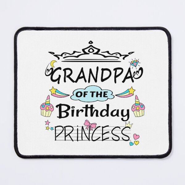 Item preview, Grandpa Of The Birthday Princess designed and sold by omalleyangelo.