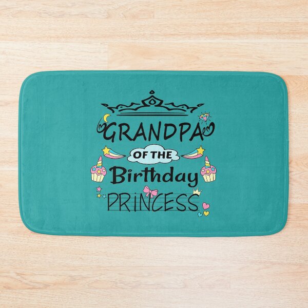 Item preview, Grandpa Of The Birthday Princess designed and sold by omalleyangelo.