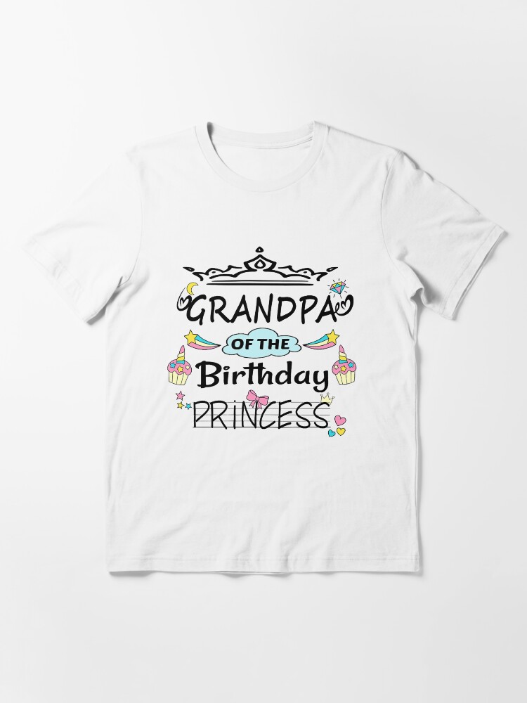 Grandpa Of The Birthday Princess Essential T-Shirt