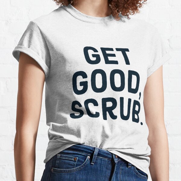 Git Gud Scrub Funny Video Gamer Trash Talk Tee Men's T-Shirt