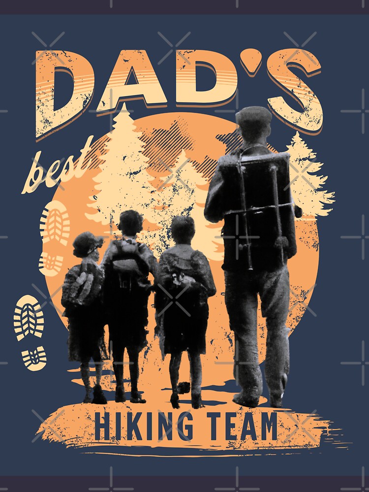 Discover Dads hiking team fathers day, dads squad | Essential T-Shirt 