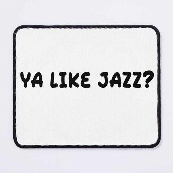 Item preview, Ya Like Jazz? designed and sold by Mohamed BAKALI.