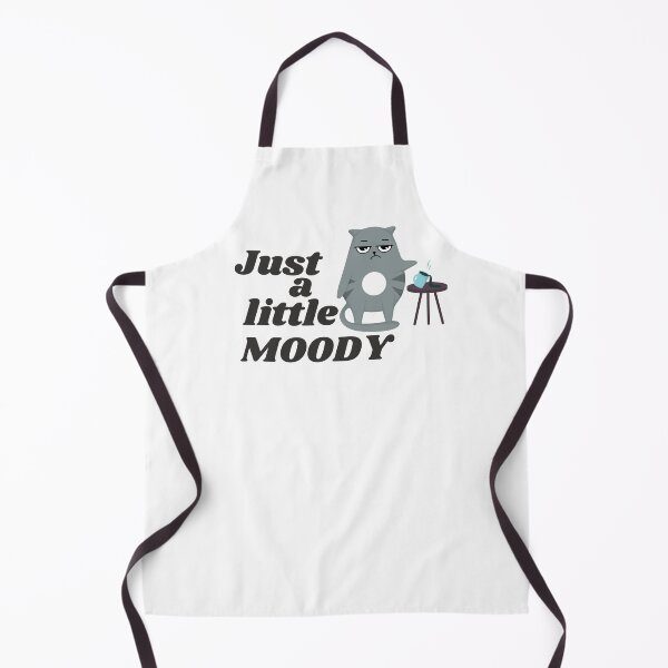 Item preview, Just a little moody - funny designed and sold by PellSilversmith.