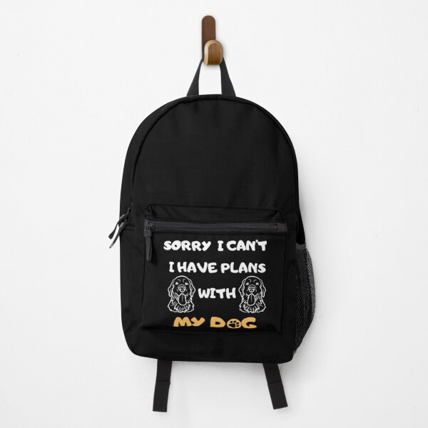 Item preview, Sorry I Can't I Have Plans With My Dog Funny Dog T-Shirt, Sorry I Can't I Have Plans With My Dog designed and sold by Alaminee.