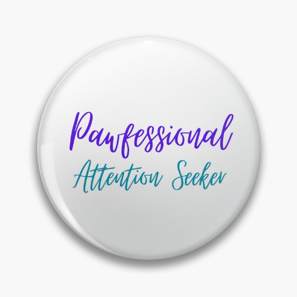 Item preview, Pawfessional Attention Seeker - Purple designed and sold by Sci-Art-Cafe.