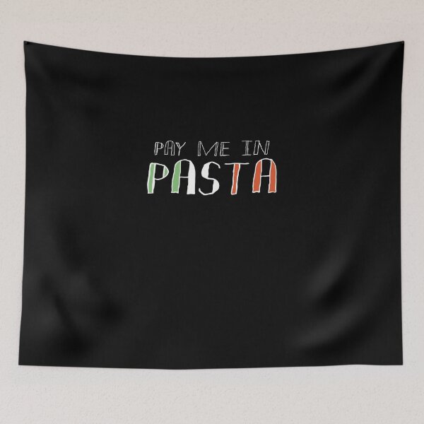 Item preview, Pay Me In Pasta Italian Flag - Simple Text Design designed and sold by Mitch616Art.