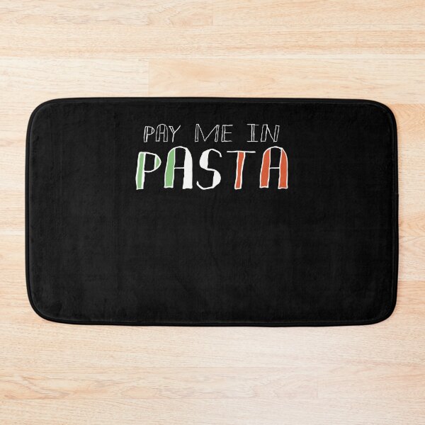 Item preview, Pay Me In Pasta Italian Flag - Simple Text Design designed and sold by Mitch616Art.