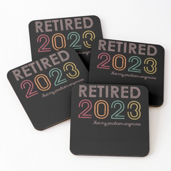 Item preview, Retired 2023 For Men Women Not My Problem Anymore Retirement designed and sold by Capybarazaur.