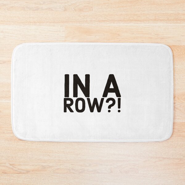 Item preview, In A Row?! designed and sold by MxA19.