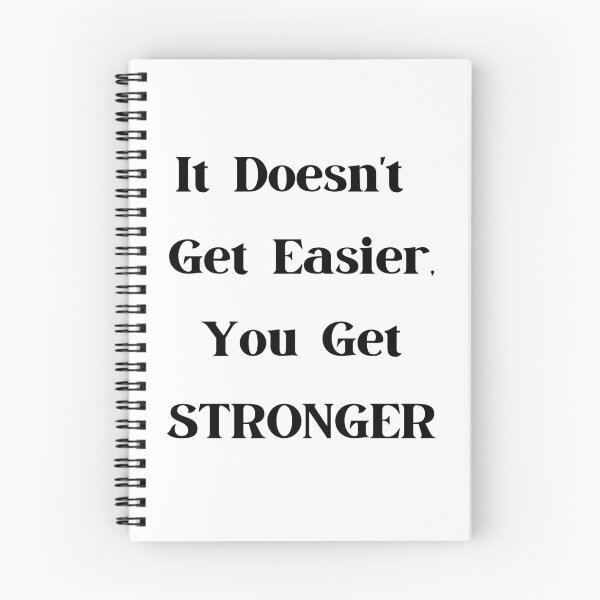 Item preview, It doesn't get easier, you get stronger designed and sold by glc1985.