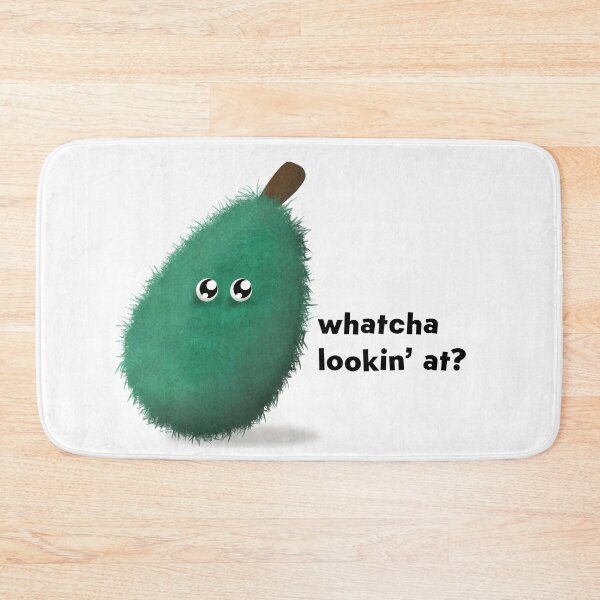 Item preview, Have You Seen a Hairy Avocado Before? designed and sold by SabbyDoodles.