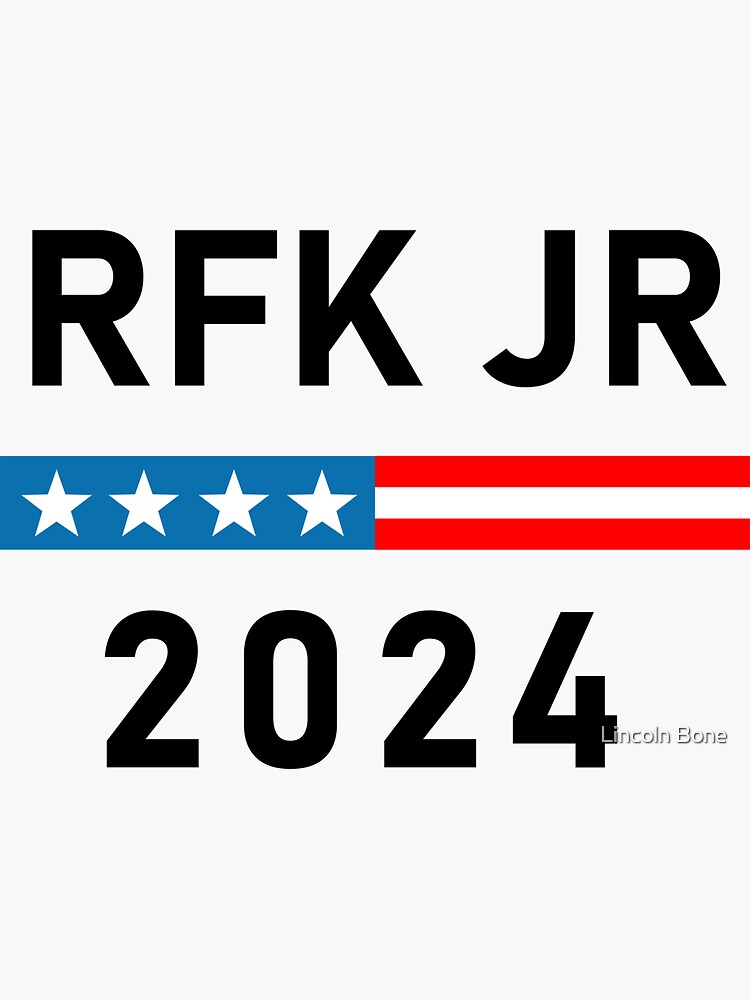 "Robert F. Kennedy Jr for President RFK Jr 2024" Sticker for Sale by