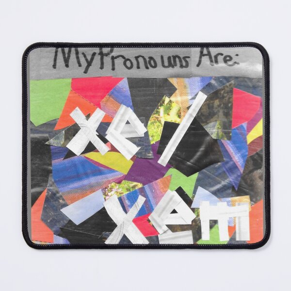 Item preview, My Pronouns are: Xe, Xem designed and sold by cajunhusker.