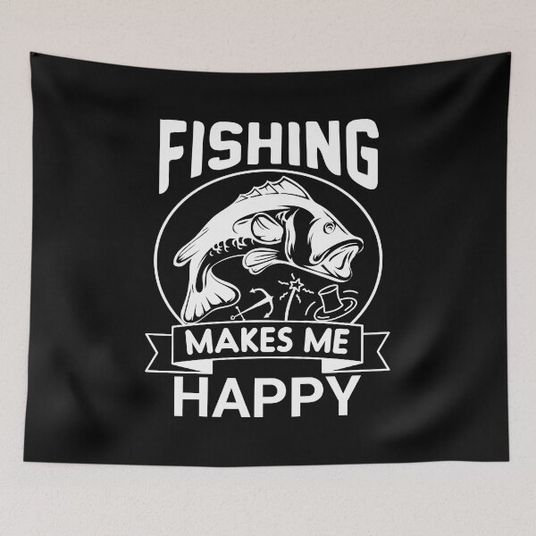 Item preview, Fishing makes me Happy designed and sold by IKRAM-CREATIONS.