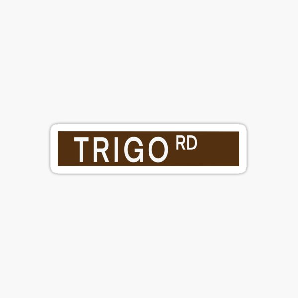 Vista previa del artículo con la obra «Señal de la calle Trigo Rd.», diseñado y vendido por yktw80.