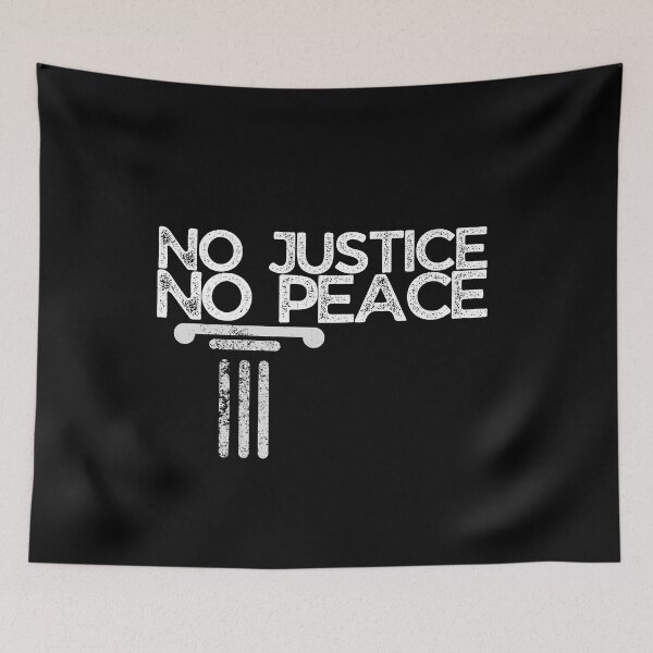 Item preview, No Justice No Peace White Text Slogan Grunge Design designed and sold by EarthArtDesigns.