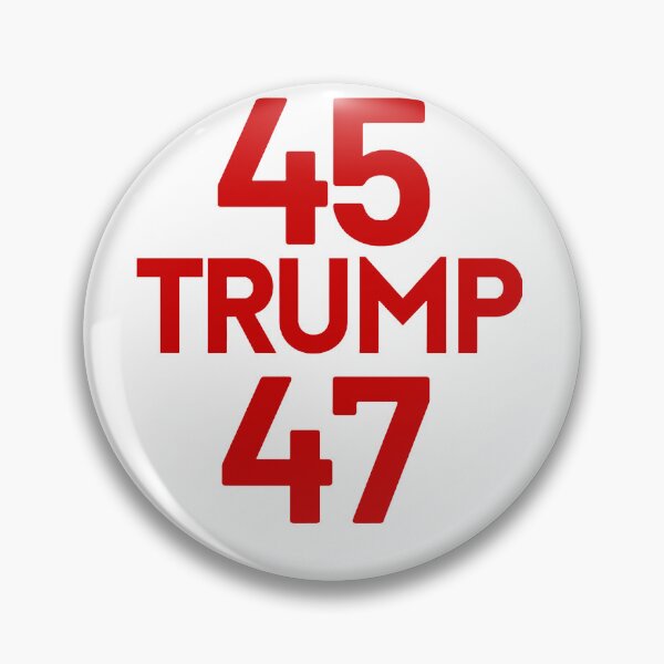 Item preview, 45 Trump 47 Make America Great Again designed and sold by DailyProduct.