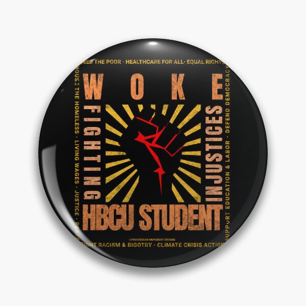 Aperçu de l'œuvre PMD00835 Le mouvement progressiste conçoit le design de la manifestation Woke HBCU Student Pride Fist qui montre que vous soutenez les universités et collèges historiquement noirs et les objectifs politiques progressistes des démocrates et des étudiants créée et vendue par ProgressiveLeft.