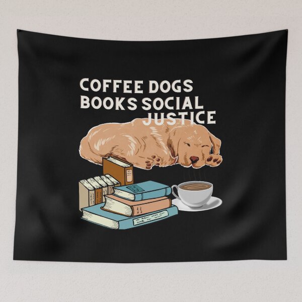 Item preview, coffee and books and dogs and social justice designed and sold by comane.