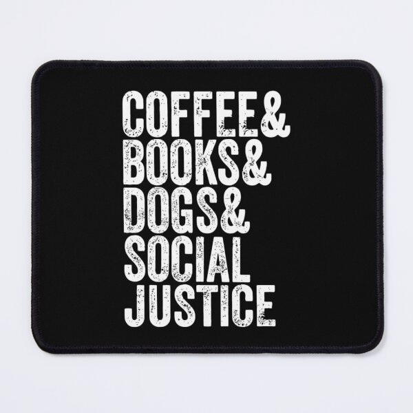 Item preview, coffee and books and dogs and social justice designed and sold by comane.