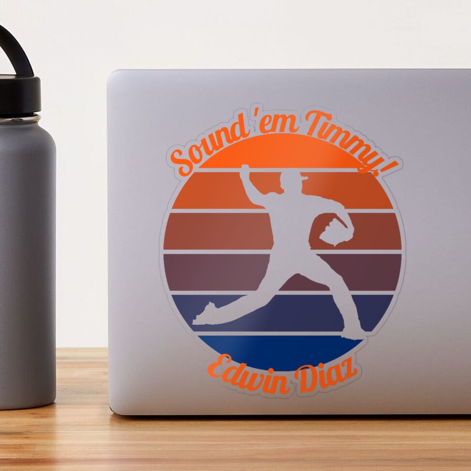 Sound The Trumpets - Edwin Diaz - NYM Sticker for Sale by