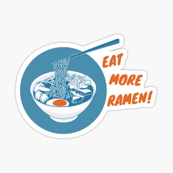 Item preview, Eat More Ramen! designed and sold by GrrTigerDesigns.